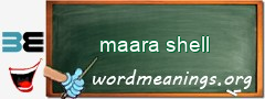WordMeaning blackboard for maara shell